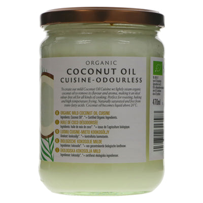 Organic, vegan, mild coconut oil for all your cooking needs - 470ML bottle.