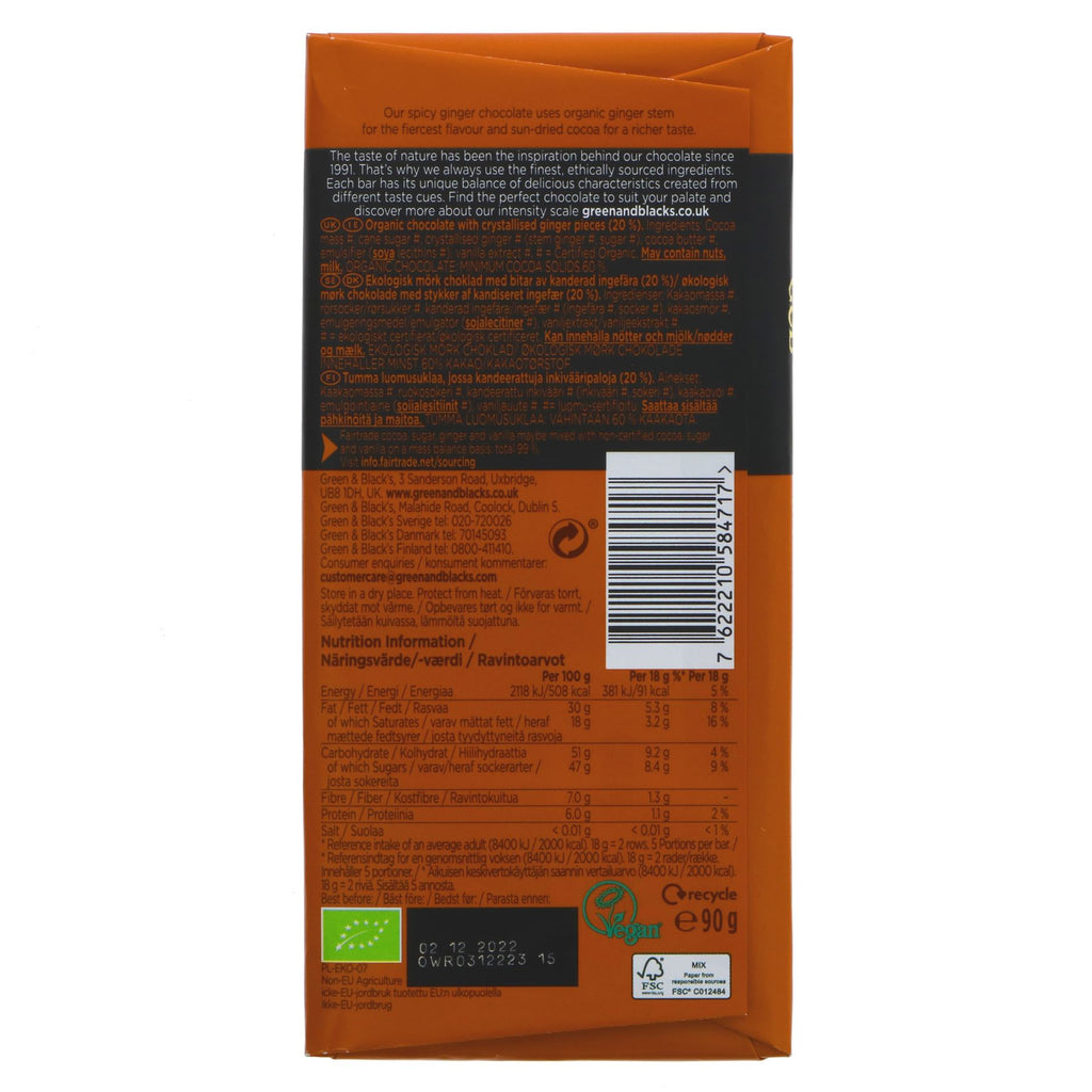 Green and Blacks Dark Chocolate and Ginger bar: Fairtrade, organic, no added sugar, minimum 60% cocoa solids. Perfect guilt-free treat or with tea.